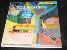 VILLA-LOBOS Little Train Of The Caipira GOOSENS Exotic Cover EVEREST Stereo LP