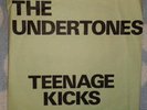 the undertones teenage kicks 1st pressing 7