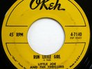 LITTLE JOE & THRILLERS 45 Run Little Girl/Public Opinion OKEH doo wop VG++ Ws779