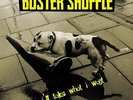 Buster Shuffle - I'll Take What I Want