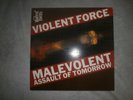 Schallplatte Violent Force - Malevolent Force Assault of Tomorrow