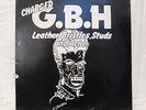 1981 Charged GBH - Leather, Bristles, Studs and Acne - Vinyl Record