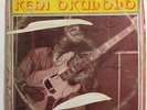 KENI OKULOLO - S/T - EMI - AFRO FUNK LP RARE VG