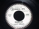 Larry Bright 45 DEL-FI 4209 Bacon Fat PROMO 1963 MOD SOUL JAMMER EX