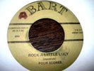 FOUR SCORES   ROCK-A-LITTLE LUCY  BART 7G21 H80W5974 1957 RARE Single 7