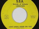 70s Soul 45 - Liberation - Love Looks Good On You - S.O.A. - mp3