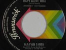 Northern Soul 45 - Marvin Smith - Have More Time - Brunswick - mp3