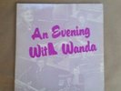 Wanda Schafer ?– An Evening With Wanda  Garden Of Eden Records Vinyl, LP US