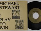 Modern Soul Boogie 45 - Michael Stewart - I Play To Win - North West - VG+ mp3