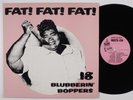 FAT  FAT  FAT  18 Blubberin' Boppers LP VG+ uk