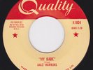 Rockabilly 45 - DALE HAWKINS - My Babe / A House A Car And A Wedding