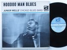 JUNIOR WELLS' CHICAGO BLUES BAND Hoodoo Man Blues DELMARK DL-612 LP mono