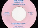 Northern Soul 45 - The Ascots - Another Day - Love - MIR-A-DON » VG++ «