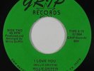 Sweet Soul Outsider 45 - Willie Griffin - I Love You - Grip - VG++ mp3 - rare