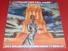 Waldemar Wunderbar Syndikat -- I make you feel good  -- LP / Pop