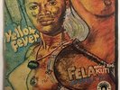 ORIGINAL  FELA KUTI AFRIKA 70 Yellow Fever  AFROBEAT LP Nigeria ANIKULAPO