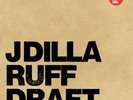 J Dilla (Jay Dee) - Ruff Draft Vinyl 2LP NEU Madlib