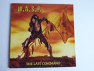 W.A.S.P WASP debut lp WASP the last command LP. WASP blind in texas 12