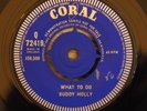 BUDDY HOLLY - WHAT TO DO (1963, UK, CORAL DEMO 7