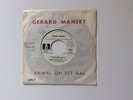 GÉRARD MANSET. 45 TOURS PROMO VINYL. ANIMAL ON EST MAL. BIEM. RARE