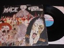 Mace – The Evil In Good Lp vinyl 1st press Black Dragon 1987