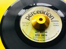 ****** OTIS SMITH ******    LET HER GO **EX * 70’s 2nd Press * NORTHERN SOUL