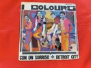 DISCO 45 giri -   I Colours ?– Con Un Sorriso / Detroit City  - 1967