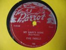 FIVE THRILLS MY BABY'S GONE KILLER CHICAGO DOO WOP 78 ON PARROT 796