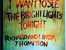 RICHARD & LINDA THOMPSON BRIGHT LIGHTS RARE ORIG '74 UK ISLAND PINK RIM LP 1U/1U
