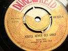 ? YOU'LL NEVER GET AWAY HUGH ROY DUKE REID ROCK SKA ROCKSTEADY REGGAE 7