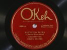 78 RPM -- Helen Baxter (with Lemuel Fowler, piano), Okeh 8080, E Blues - Jazz