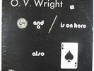 O.V. Wright - A Nickel & A Nail & The Ace Of Spades LP - Backbeat VG++