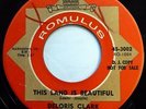 DELORIS CLARK 45 This Land Is Beautiful / Praying Time ROMULUS gospel VG Jr1155