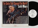 SCOTTY MOORE Guitar That Changed The World  EPIC LP mono wlp