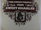 Sweet Charles - For Sweet People LP - People SEALED
