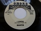 MANTIS, I KNOW (You Really Want Me) RARE SWEET SOUL SMOKE RECORD LABEL 45.