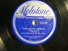 78 : MELOTONE 12417-DICK ROBERTSON/ DON REDMAN -WEST BOUND FREIGHT (HOT)/SOUTH