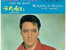 ELVIS PRESLEY KISS ME QUICK JAPAN 7