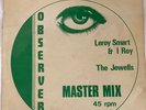 Leroy Smart / The Jewells/ l Roy Jah Is My Light Observer 12