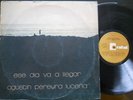 AGUSTIN PEREYRA LUCENA lp ESE DIA VA A LLEGAR argentina ID# 00708 1975-