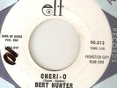 BERT HUNTER Cheri O ELF PROMO  NORTHERN SOUL 45