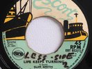 SLIM SMITH - LIFE KEEPS TURNING - ESCORT ( EARLY REGGAE 7 )