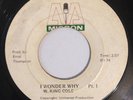 W KING COLE - I WONDER WHY - MICRON ( JA SOUL 7 )