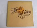 NEIL YOUNG - HARVEST - ORIGINAL OZ LP RECORD -VERY GOOD PLUS CONDITION