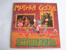 MOTHER GOOSE - STUFFED - - ORIGINAL OZ LP RECORD- V.GOOD PLUS CONDITION