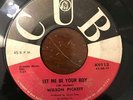 Northern Soul 45 Wilson Pickett-Let Me Be Your Boy HEAR IT