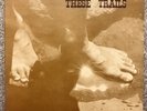 THESE TRAILS “THESE TRAILS” Holy Grail Hawaii Psych/Folk/Rock STONE MINT COPY