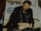 JOHNNY HALLYDAY ALLUMER LE FEU MAXI 45 TOURS HC FORMAT LP TBE