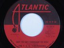 Crossover Soul/Funk 45 TSU TORONADOES Got Get Through To You ATLANTIC VG+ HEAR