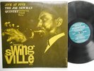 Jive at Five  the Joe Newman Quintet      Prestige Swingsville  SVLP 2011